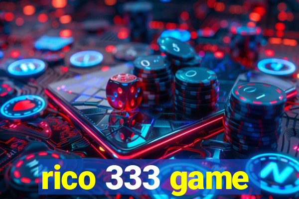 rico 333 game