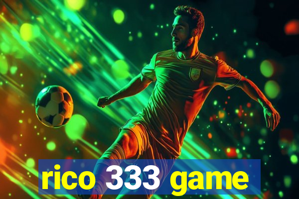 rico 333 game