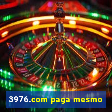 3976.com paga mesmo