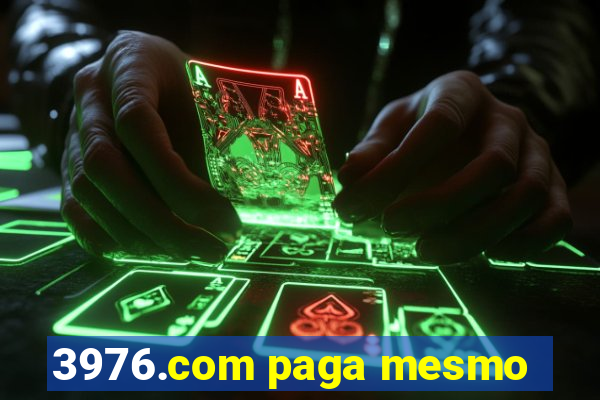 3976.com paga mesmo