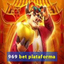 969 bet plataforma