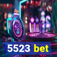 5523 bet