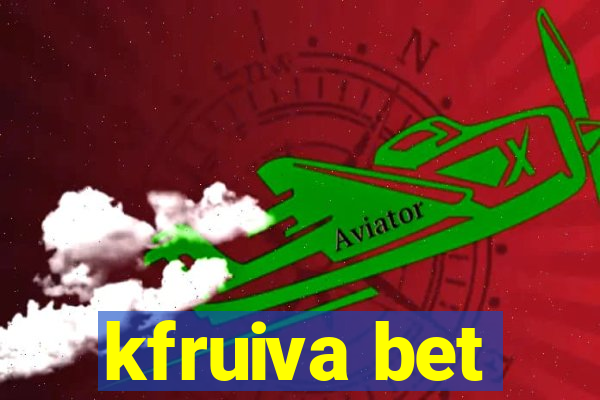 kfruiva bet