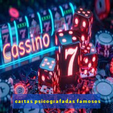 cartas psicografadas famosos