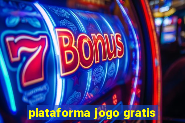 plataforma jogo gratis