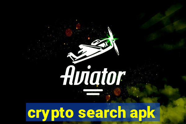 crypto search apk