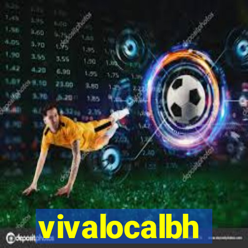 vivalocalbh