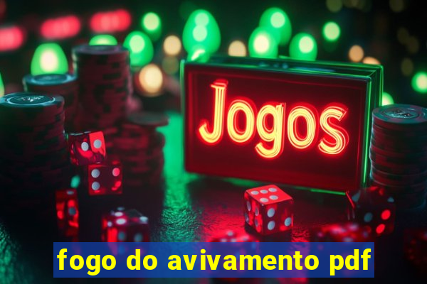 fogo do avivamento pdf