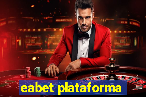 eabet plataforma