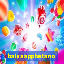 baixaappbetano