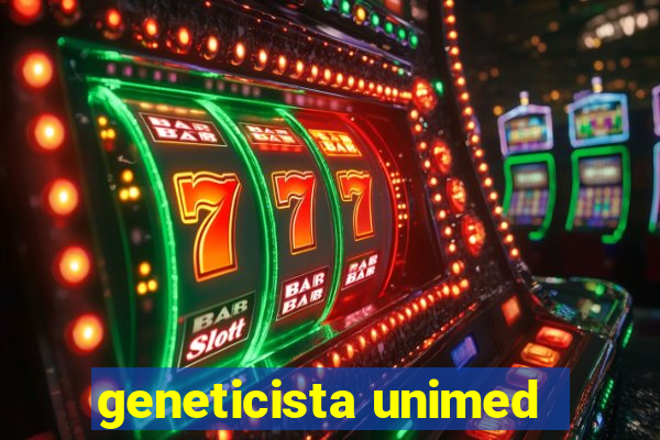 geneticista unimed