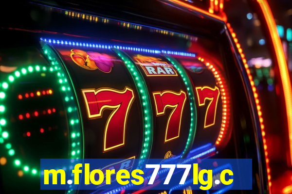 m.flores777lg.com