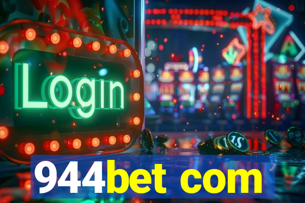 944bet com