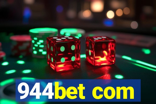 944bet com