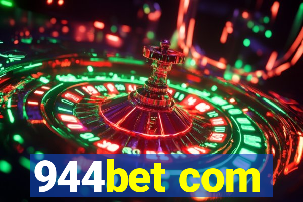 944bet com