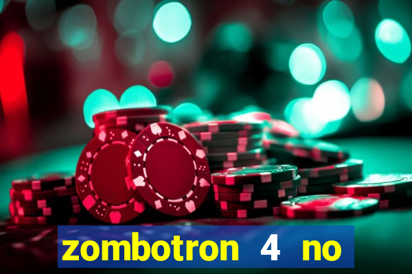 zombotron 4 no click jogos