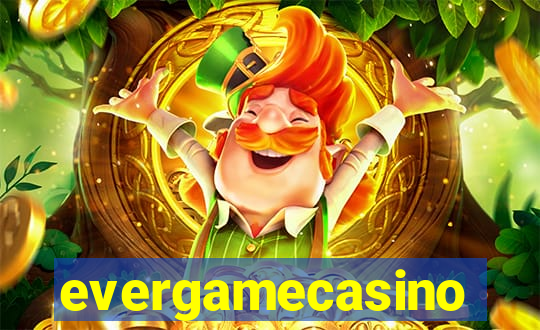 evergamecasino