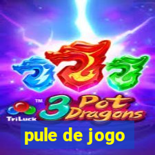 pule de jogo