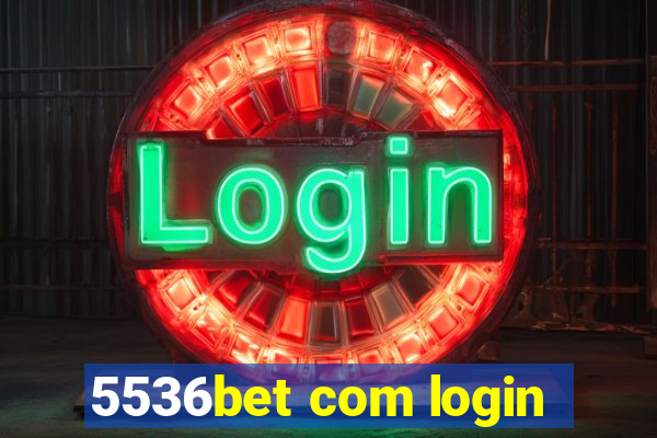 5536bet com login