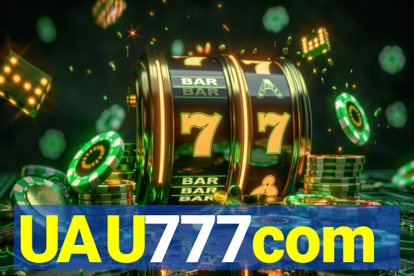 UAU777com