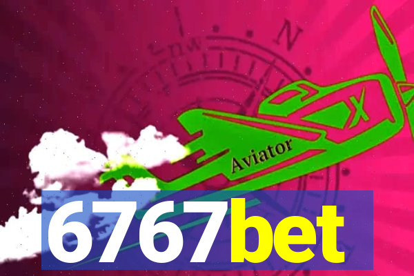 6767bet