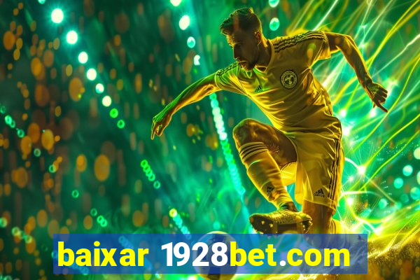 baixar 1928bet.com