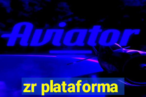 zr plataforma