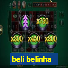 beli belinha