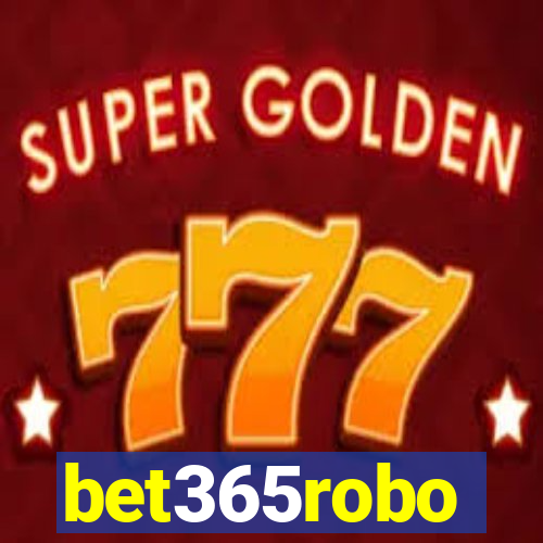 bet365robo