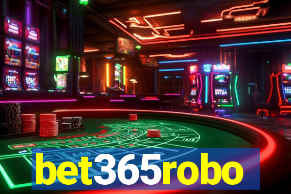 bet365robo