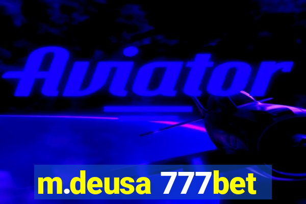 m.deusa 777bet