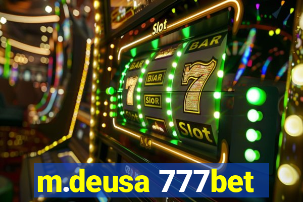 m.deusa 777bet