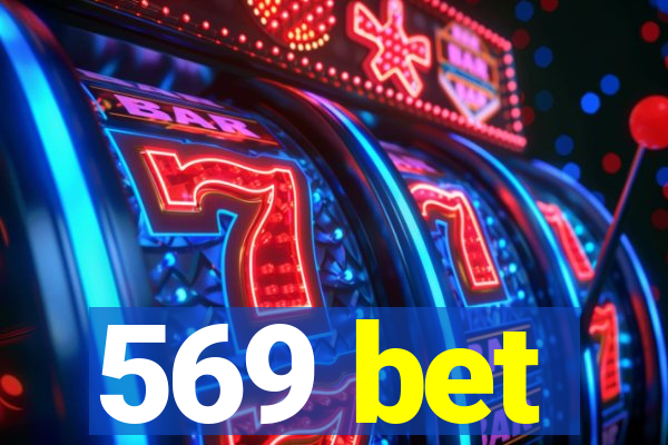 569 bet