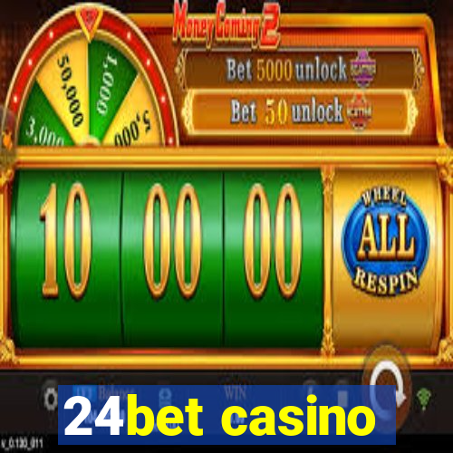 24bet casino