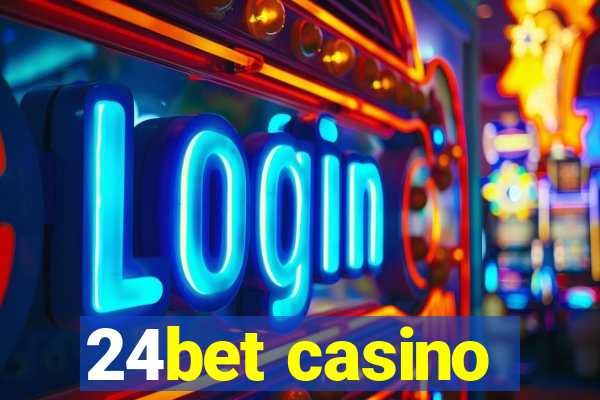 24bet casino