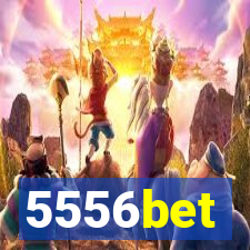 5556bet