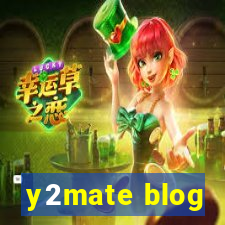 y2mate blog