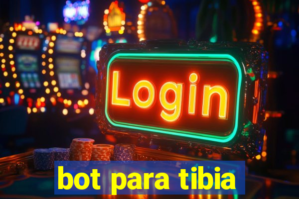 bot para tibia