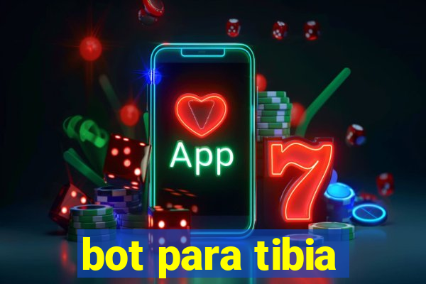 bot para tibia