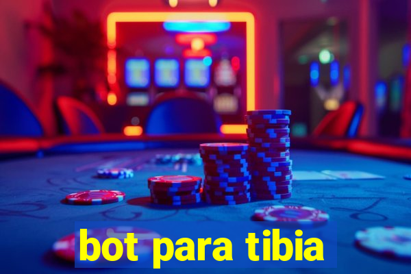 bot para tibia