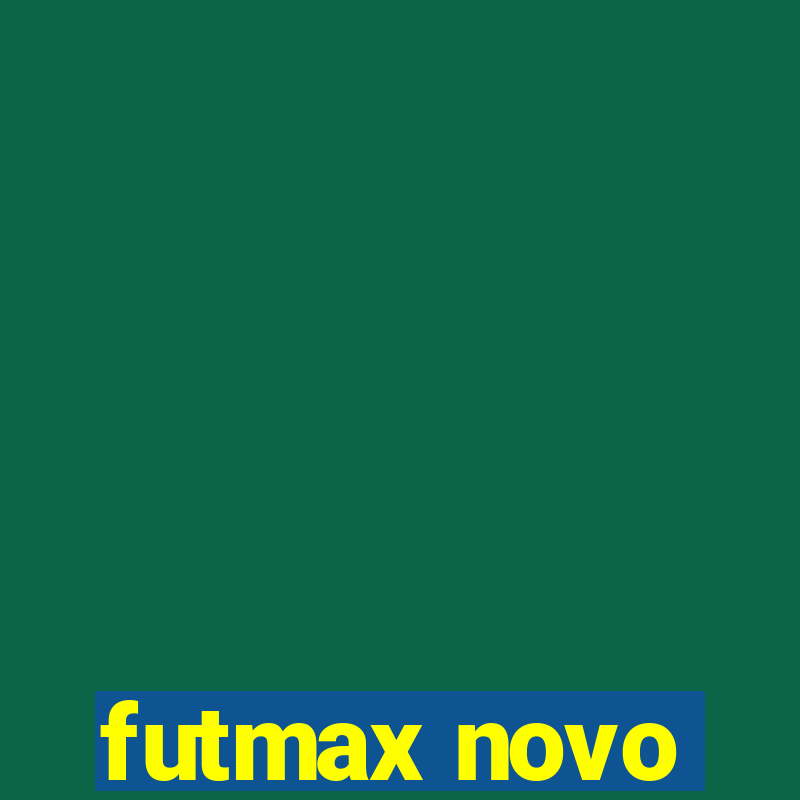 futmax novo