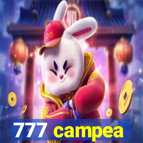 777 campea