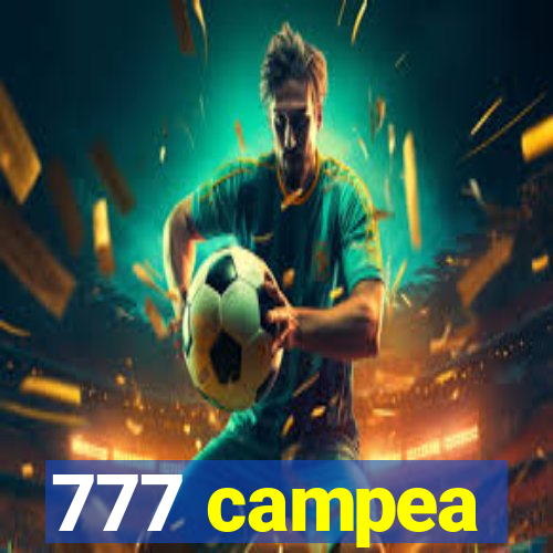 777 campea