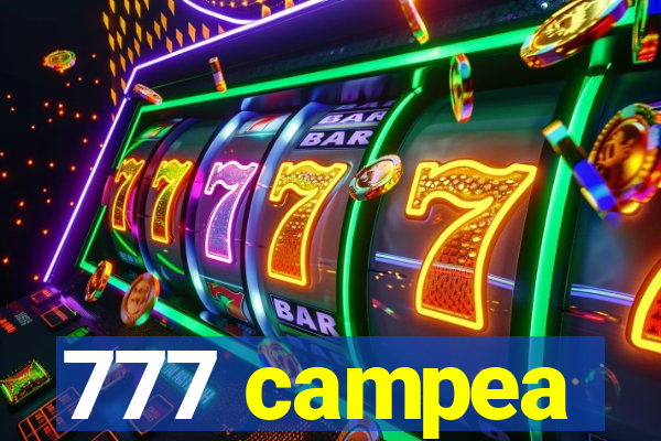 777 campea