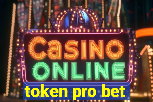 token pro bet