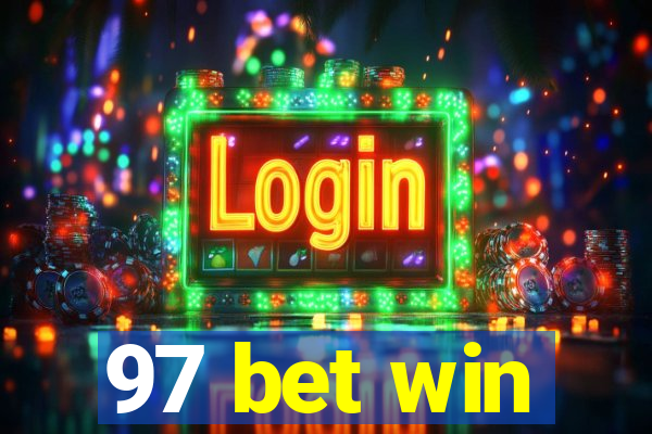 97 bet win