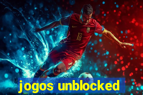 jogos unblocked