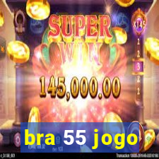 bra 55 jogo