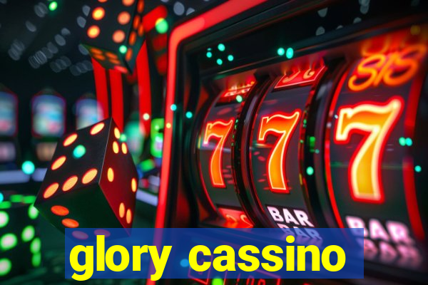 glory cassino