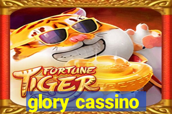 glory cassino